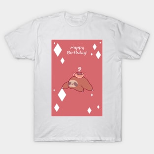 "Happy Birthday" Coffee Sloth T-Shirt